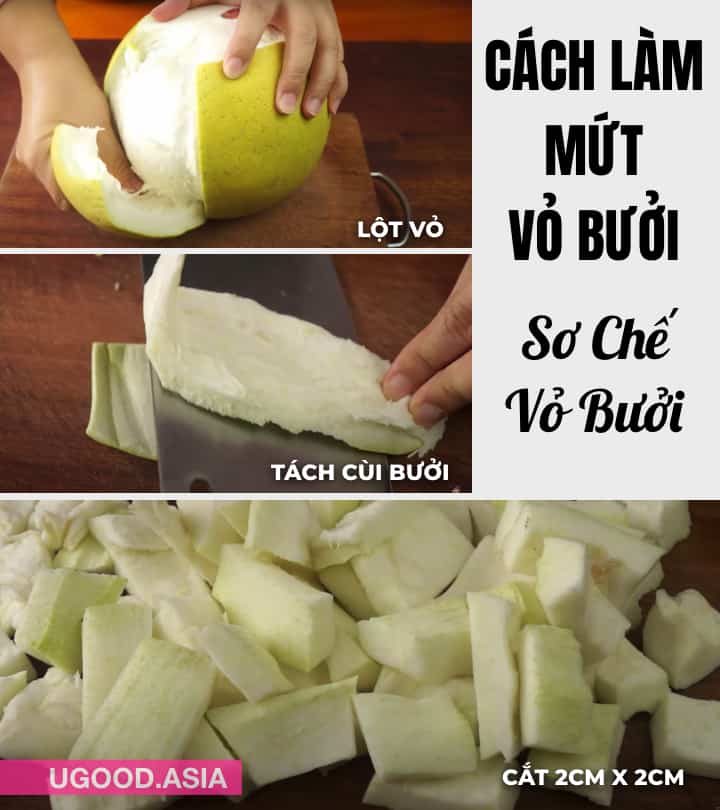 CÁCH LÀM MỨT VỎ BƯỞI Đường Phèn Vị Thanh Ít Ngọt