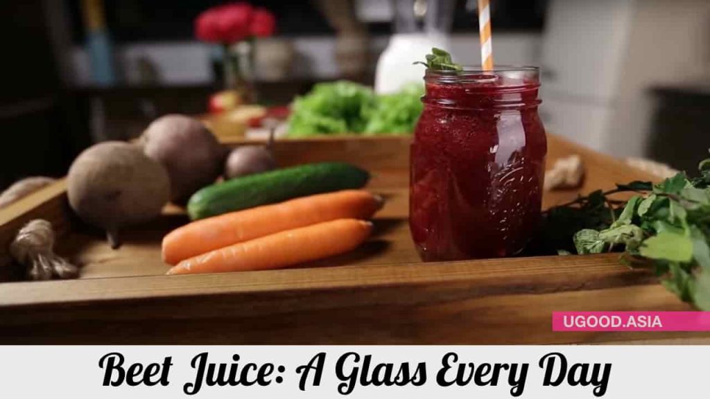 Beet Juice 8 Health Benefits To Have A Glass Of Beet Juice Every Day