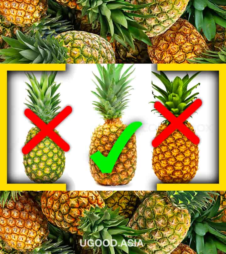 How To Choose Delicious And Sweet Pineapple - 4 Tips To Avoid Sour Fruits